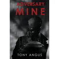 Adversary Mine - Paperback