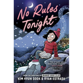 No Rules Tonight: A Graphic Novel - Hardcover
