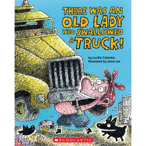 There Was an Old Lady Who Swallowed a Truck - Paperback