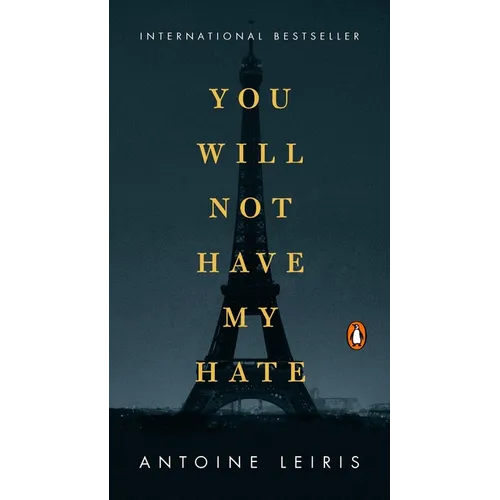 You Will Not Have My Hate - Paperback