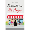 Puteando con Mis Amigas - Paperback