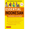 Essential Indonesian Phrasebook & Dictionary: Speak Indonesian with Confidence (Revised Edition) - Paperback