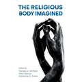 The Religious Body Imagined - Paperback