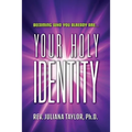 Your Holy Identity - Paperback