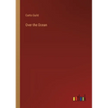 Over the Ocean - Paperback