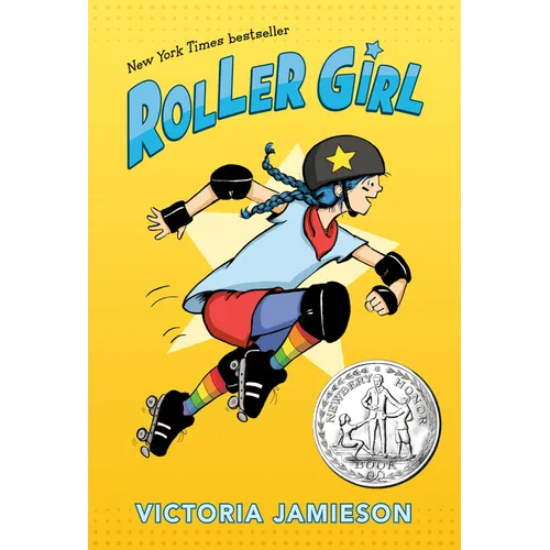 Roller Girl: (Newbery Honor Award Winner) - Paperback