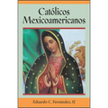 Católicos Mexicoamericanos - Paperback