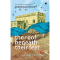 The Roof Beneath Their Feet - Paperback