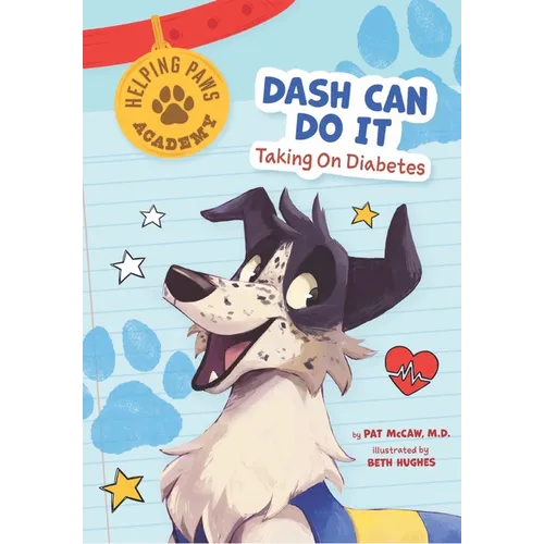 Dash Can Do It: Taking on Diabetes - Paperback