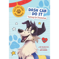Dash Can Do It: Taking on Diabetes - Paperback