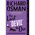 The Last Devil to Die: A Thursday Murder Club Mystery - Paperback