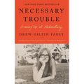Necessary Trouble: Growing Up at Midcentury - Paperback