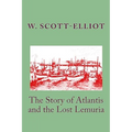 The Story of Atlantis and the Lost Lemuria - Paperback