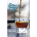 The Coffee Tasting Guide: An Introduction to Sensory Skills - Hardcover