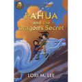 Rick Riordan Presents: Pahua and the Dragon's Secret a Pahua Moua Novel, Book 2 - Hardcover