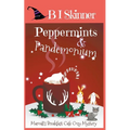 Peppermints & Pandemonium - Paperback