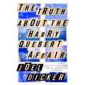 The Truth about the Harry Quebert Affair - Paperback