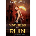 To Madness and Ruin - Paperback