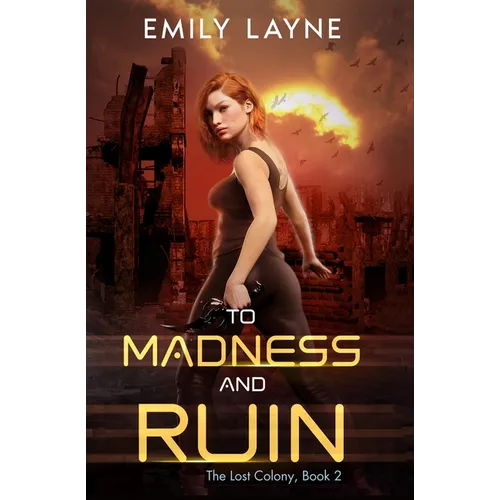To Madness and Ruin - Paperback
