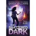 The Shattered Dark - Paperback