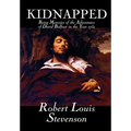 Kidnapped by Robert Louis Stevenson, Fiction, Classics, Action & Adventure - Hardcover