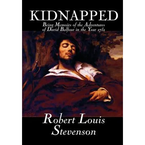 Kidnapped by Robert Louis Stevenson, Fiction, Classics, Action & Adventure - Hardcover