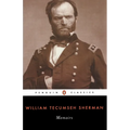 Memoirs of General William T. Sherman - Paperback