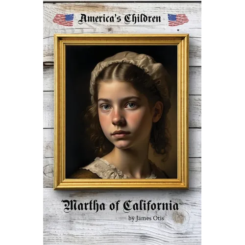 Martha of California - Paperback