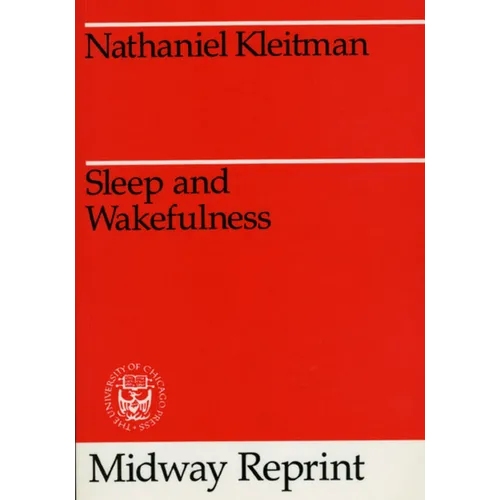 Sleep and Wakefulness - Paperback