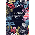 Buenos Espíritus: (High Spirits Spanish Edition) - Paperback
