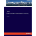 The Elements of Mechanical and Electrical Engineering: Volume II - Paperback