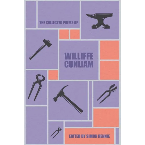 The Collected Poems of Williffe Cunliam - Paperback