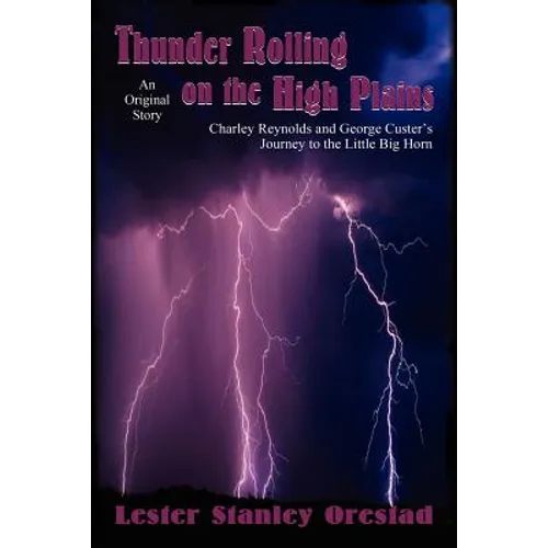 Thunder Rolling on the High Plains - Paperback