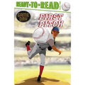 First Pitch: Ready-To-Read Level 2 - Paperback