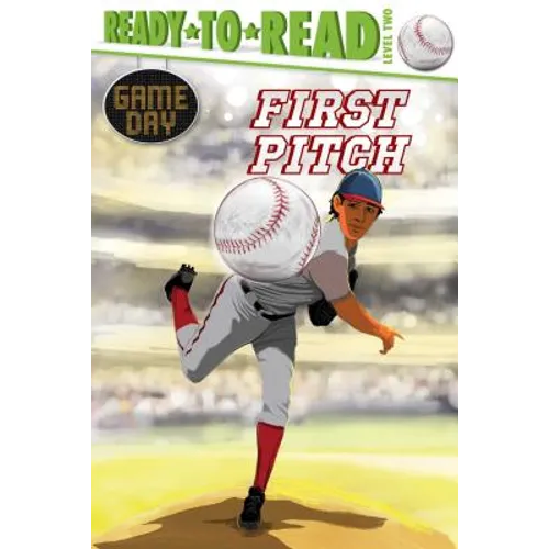 First Pitch: Ready-To-Read Level 2 - Paperback