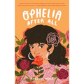 Ophelia After All - Paperback