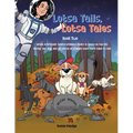 Lotsa Tails, Lotsa Tales: While Astronaut Sunita Williams floats in space on the ISS, GORBY, her dog, and his circle of friends have More Tales to Tel - Paperback
