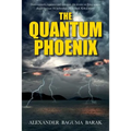 The quantum phoenix - Paperback