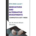 CFA level 1: Derivatives and Alternative Investments: Complete in one week - Paperback