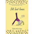 Still Just Grace - Paperback