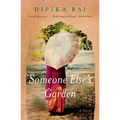 Someone Else's Garden - Paperback