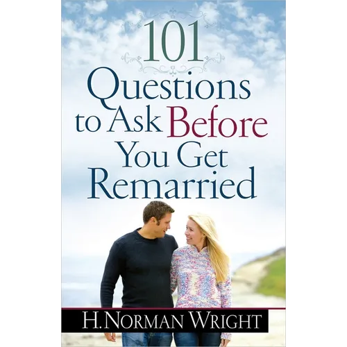 101 Questions to Ask Before You Get Remarried - Paperback