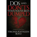 DOS and Don'ts When You've Been Dumped - Paperback