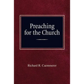 Preaching For the Church - Paperback