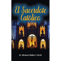 El Sacerdote Católico - Paperback