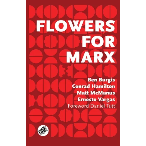 Flowers for Marx - Paperback