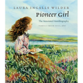 Pioneer Girl - Hardcover