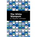 The White Wampum - Paperback