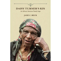 Daisy Turner's Kin: An African American Family Saga - Paperback