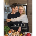 Habit: 6 Bases, 29 Recipes and a new way of cooking - Paperback